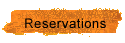 Reservations